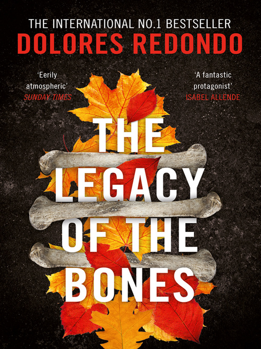 Title details for The Legacy of the Bones by Dolores Redondo - Available